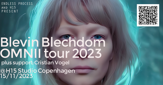 Ticket: Blevin Blectum OMNII Tour 15th November 2023 at H15 Studio, Copenhagen.  Support: Cristian Vogel